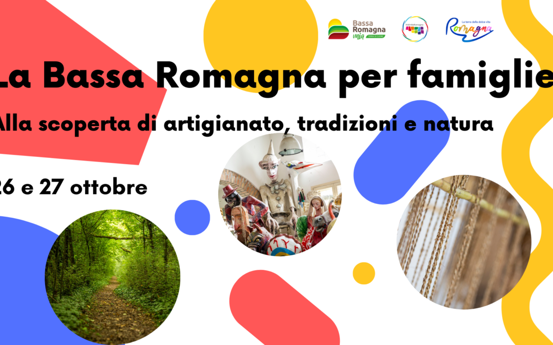 La Bassa Romagna per le famiglie